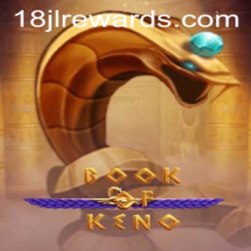 Discover the Exciting World of BookOfKeno: Your Ultimate Guide